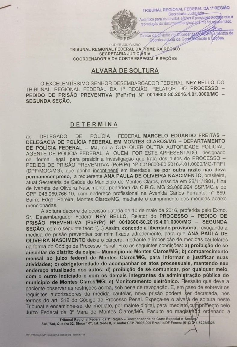 Alvará foi expedido na fim da tarde desta terça-feira (10) (Foto: Reprodução / G1)