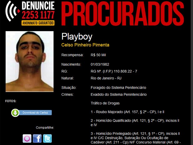 Traficante Playboy, Celso Pinheiro Pimenta, foi morto em operação policial no Rio. A recompensa oferecida por sua captura era de R$ 50 mil (Foto: Reprodução / Disque Denúncia)