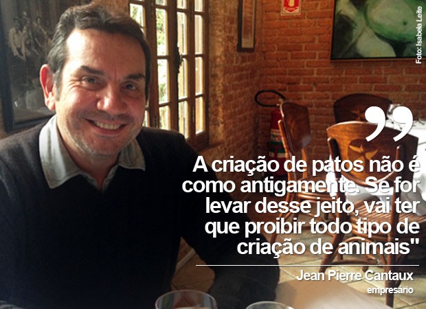 Empresário francês Jean Pierre Cantaux é contra proibição de venda de foie gras em São Paulo (Foto: Isabela Leite/G1)