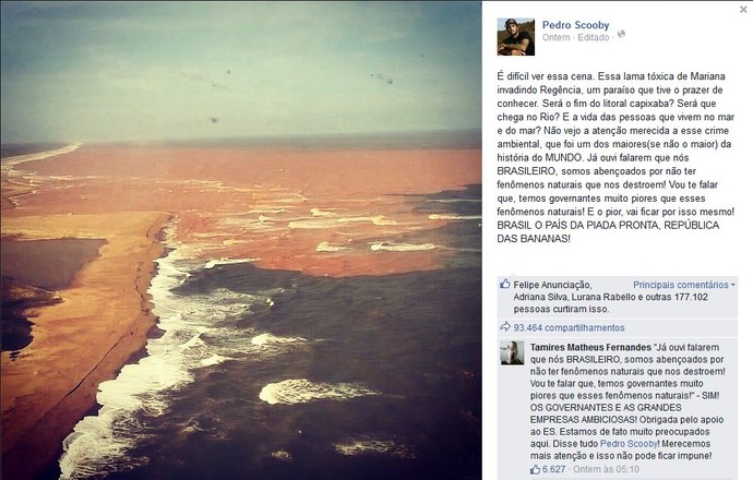Scooby lamenta mar de lama em um dos melhores lugares para a prática de surfe no Brasil (Foto: Reprodução/Facebook) Scooby lamenta mar de lama em um dos melhores lugares para a prática de surfe no Brasil (Foto: Reprodução/Facebook)