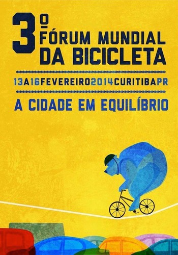 Cartaz oficial do III Fórum Mundial da Bicicleta (Foto: Reprodução)
