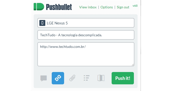 Com a extensão para Chrome, basta digitar ou anexar arquivos e links para mandar para o celular ou tablet (Foto: Reprodução/Paulo Alves)