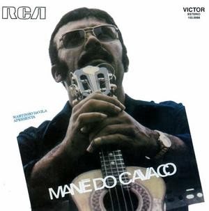 Capa de disco de Mané do Cavaco (Foto: Divulgação)