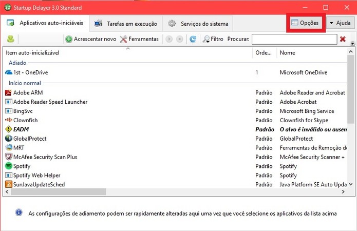 Abra as Opções do Startup Delayer (Foto: Reprodução/Isabela Giantomaso)