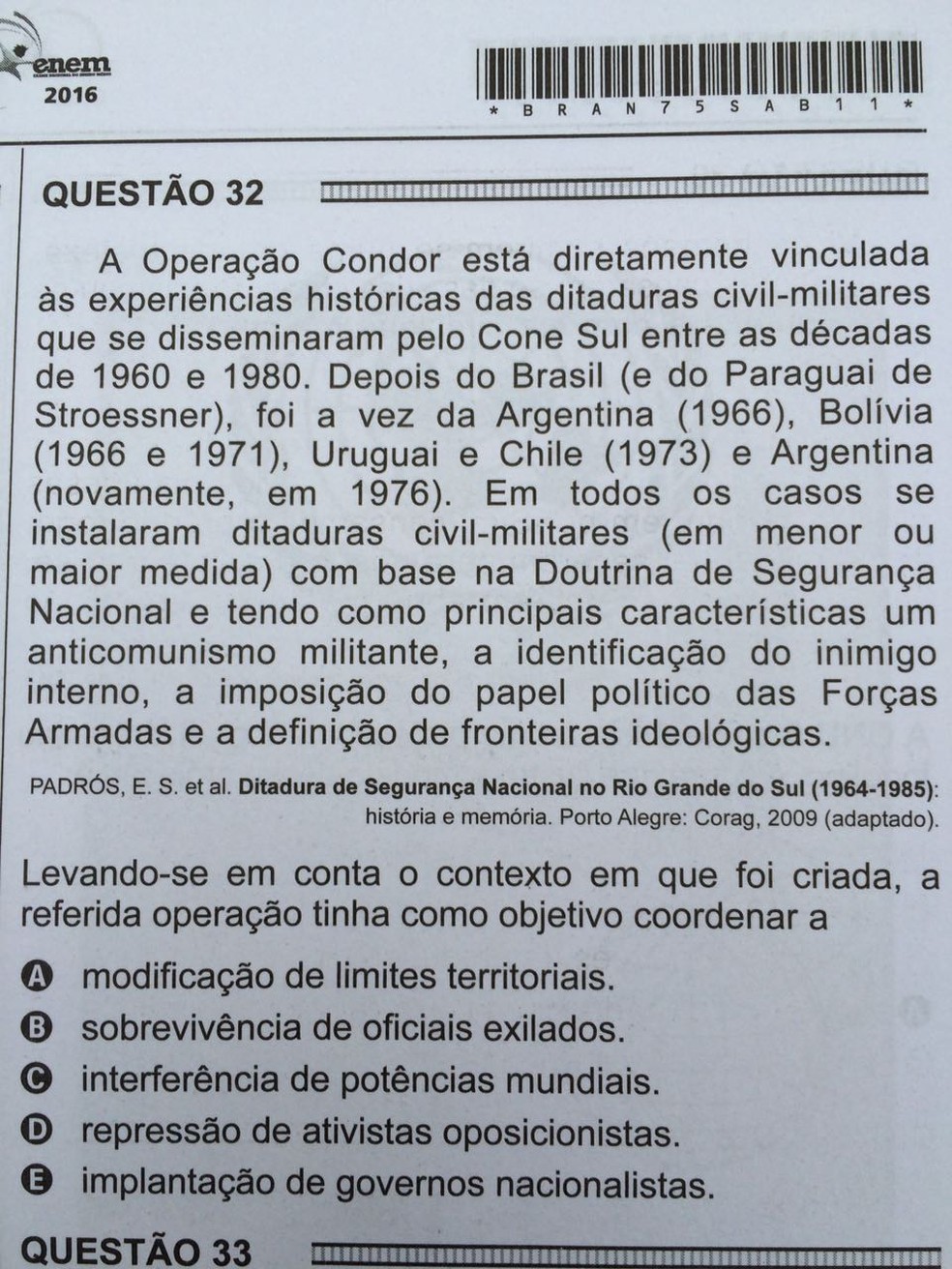 ENEM 2016 - 1º DIA - PROVA BRANCA - QUESTÃO 32 (Foto: G1 )