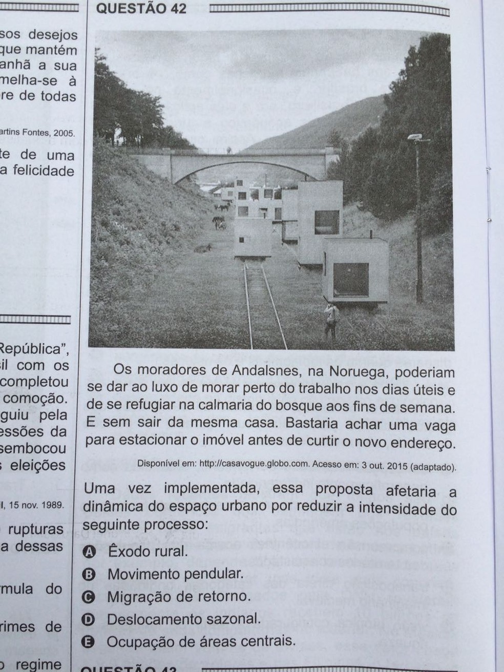ENEM 2016 - 1º DIA - PROVA BRANCA - QUESTÃO 42 (Foto: G1 )