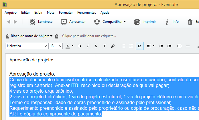 Selecione o texto que deseja converter em checklist (Foto: Reprodução/Helito Bijora)