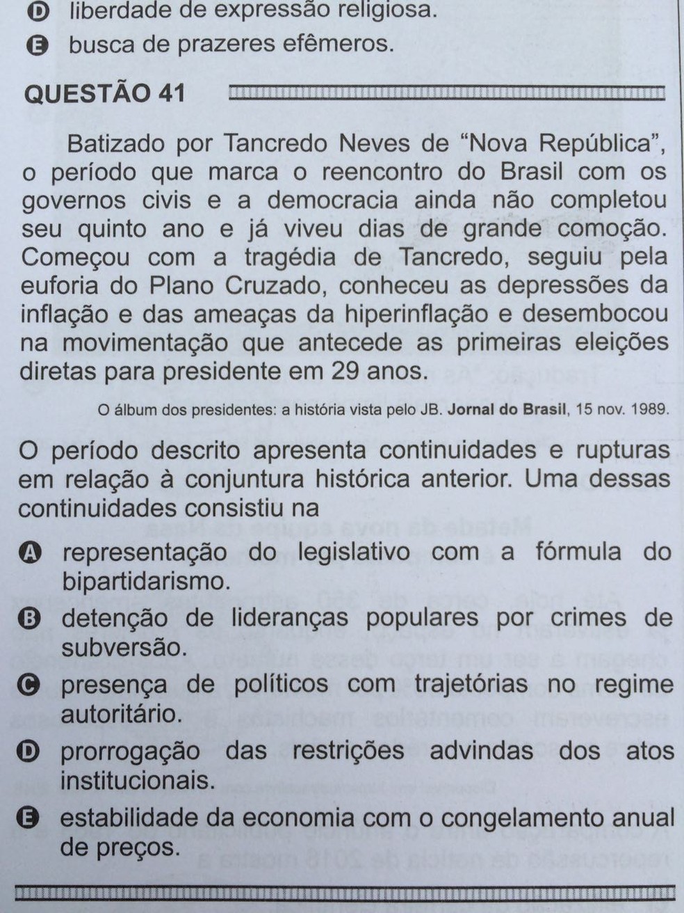 ENEM 2016 - 1º DIA - PROVA BRANCA - QUESTÃO 41 (Foto: G1 )