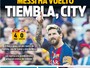 "Trema, City": jornais destacam volta de Messi e "atuação estelar" do MSN
