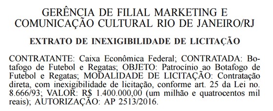 Diário Oficial da União. A Caixa publicou o valor que pagará ao Botafogo por três meses em 2016 (Foto: Reprodução)