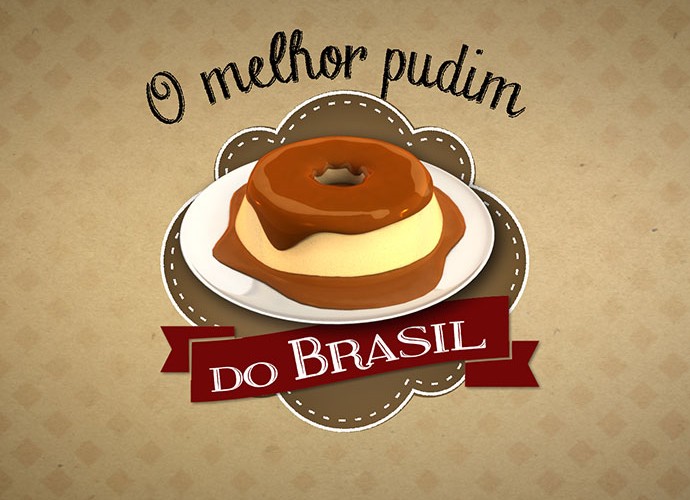 Logo Melhor Pudim do Brasil (Foto: TV Globo)