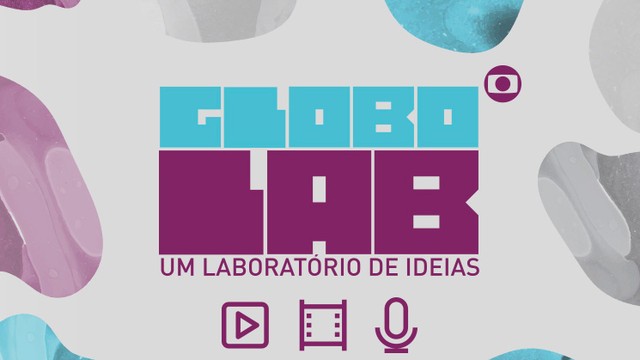 Globo Lab (Foto: Globo Universidade)