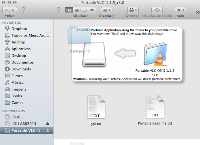  Instalar o VLC portátil em um pendrive através de um Mac é simples: depois de feito o download, clique duas vezes sobre o arquivo baixado. Essa tela será mostrada. Então, basta arrastar a imagem para o disco destino (no caso, o pendrive) e pronto: o VLC portable está pronto para ser usado em qualquer lugar. (Foto: Reprodução)