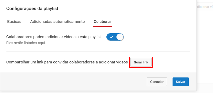 Gerando um para colaboradores adicionarem vídeo na playlist (Foto: Reprodução/Edivaldo Brito)