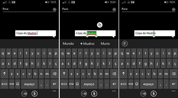 Windows Phone indica palavra errada e usuário pode escolher método preferido para corrigi-la (Foto: Reprodução/Elson de Souza)