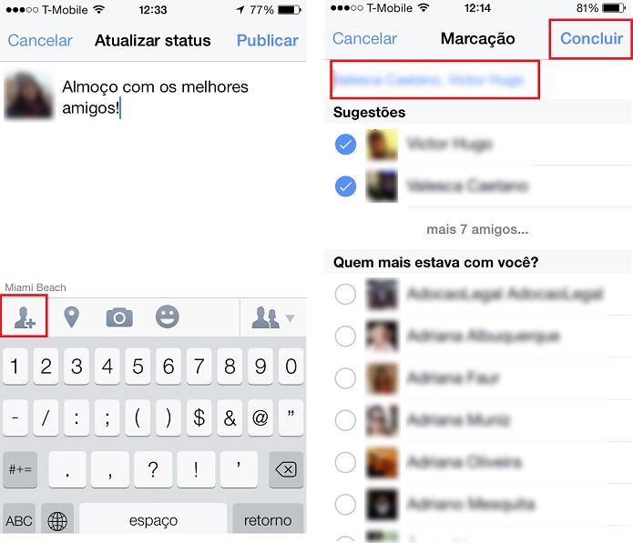 Marcação de amigos em um status do Facebook. Toque no símbolo de "+" (à esquerda) e escolha seus conhecidos (à direita) (Foto: Reprodução/Aline Jesus)