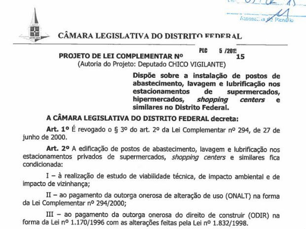 Projeto de lei complementar 5/2015, do deputado Chico Vigilante, autoriza instalação de postos em mercados e shoppings do DF (Foto: CLDF/Reprodução)