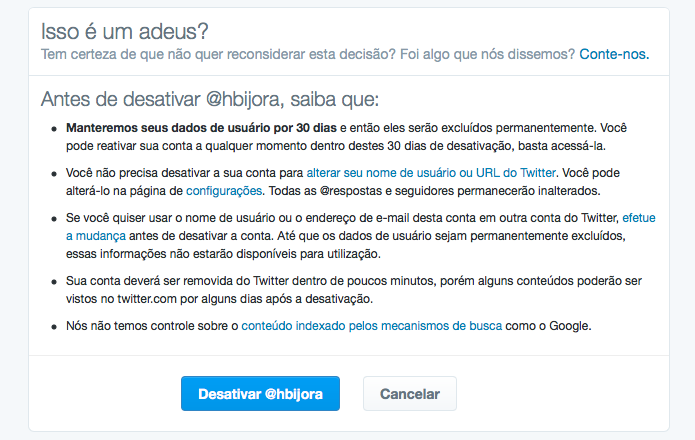 Confirme que você quer apagar a sua conta (Foto: Reprodução/Helito Bijora)