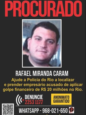 Empresário Rafael Caram é foragido por estelionato (Foto: Divulgação / Portal dos Procurados)