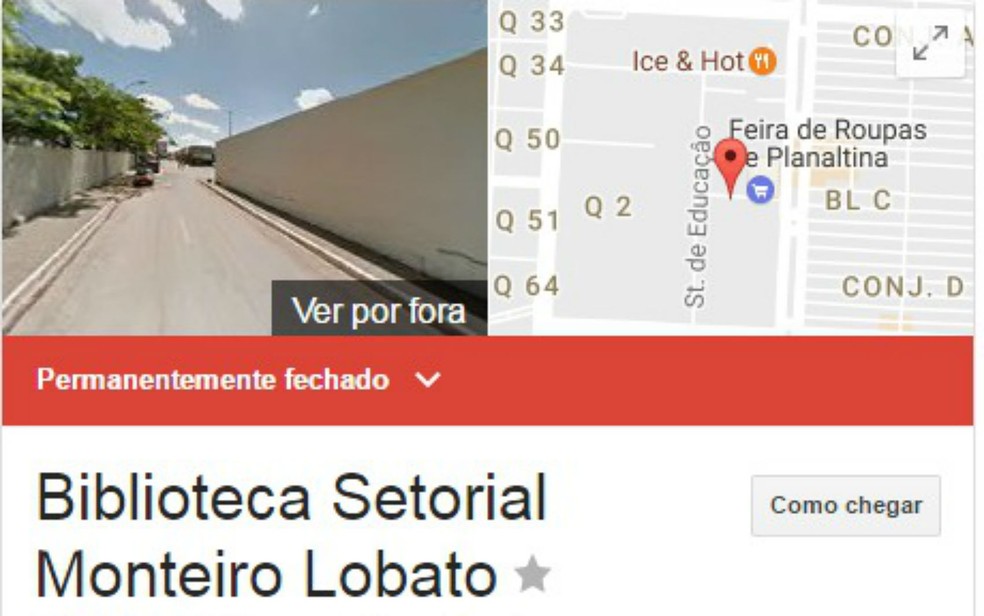 Biblioteca Monteiro Lobato, em Planatina, no DF, aparece como 