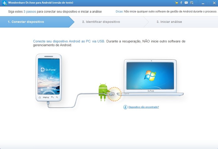 Connection between phone and computer with Wondershare Dr.Fone for Android (Photo: Playback / Marcela Vaz) (Photo: Link between cell phone and computer with Wondershare Dr.Fone for Android (Photo: Playback / Marcela Vaz )) 