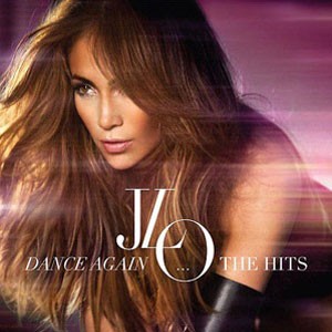 'Dance again: The hits', de Jennifer Lopez (Foto: Reprodução)