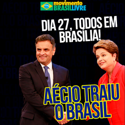 Aécio traiu o Brasil