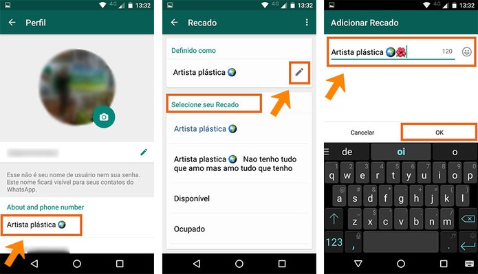 Edite a sua frase de status no novo recado do WhatsApp (Foto: Reprodução/Barbara Mannara)