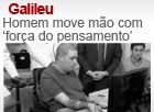 Homem move mão com a 'força do pensamento' (Editoria de Arte/G1)