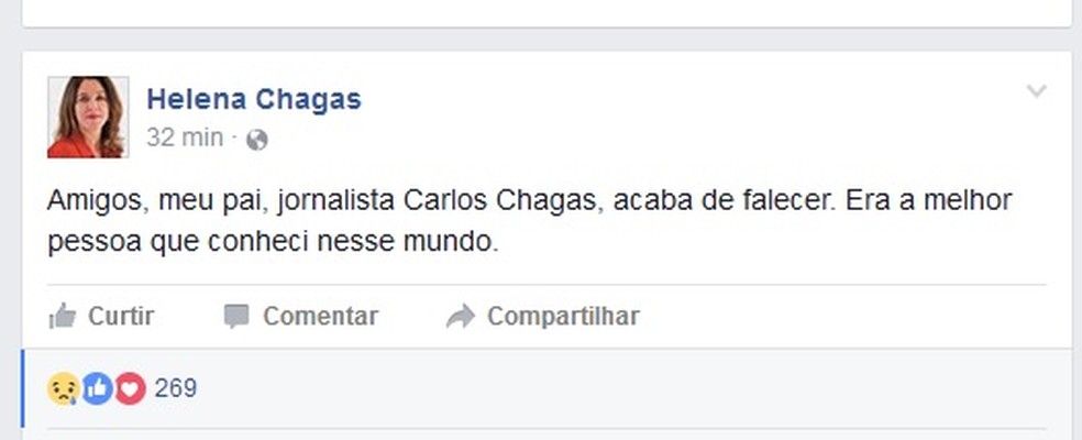 Publicação da ex-ministra Helena Chagas sobre a morte do pai (Foto: Reprodução)
