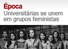 Universitárias se unem em grupos feministas (Editoria de Arte/G1)
