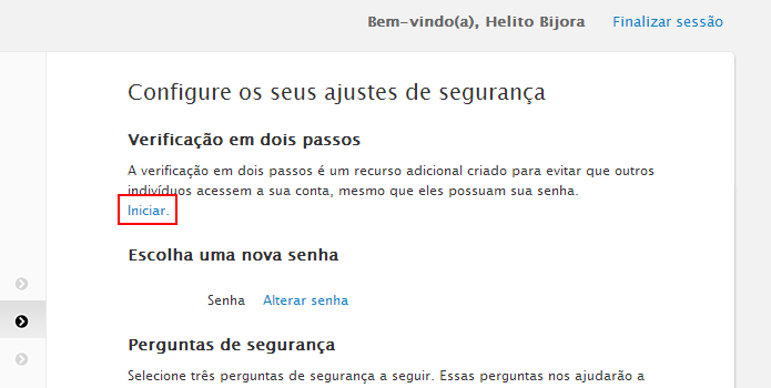 Ativando verificação em duas etapas (Foto: Reprodução/Helito Bijora)