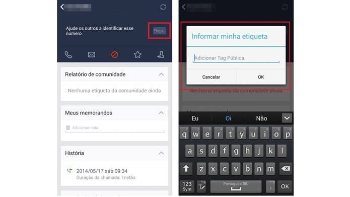 Inserindo uma tag pública sobre o número bloqueado (Foto: Reprodução/Lívia Dâmaso)