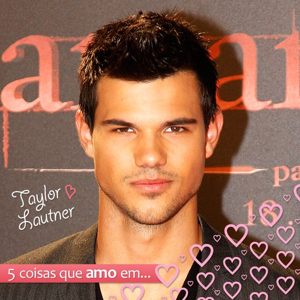 Taylor Lautner (Foto: Revista QUEM)