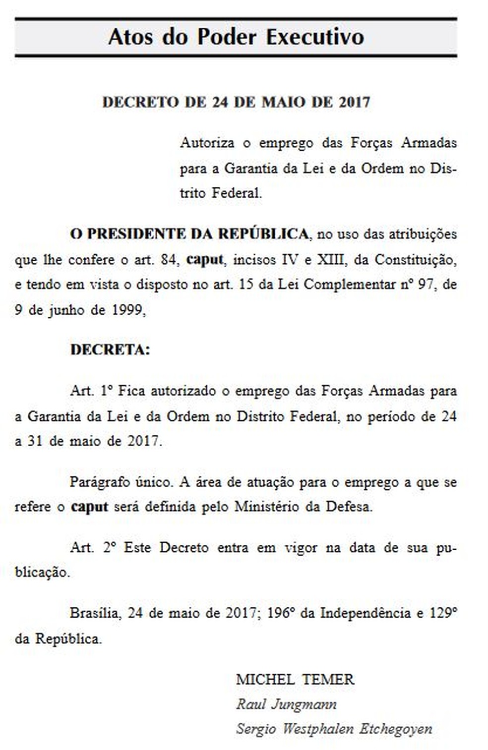Decreto de Temer sobre a garantia de lei e ordem no DF (Foto: Reprodução/Diário Oficial da União)
