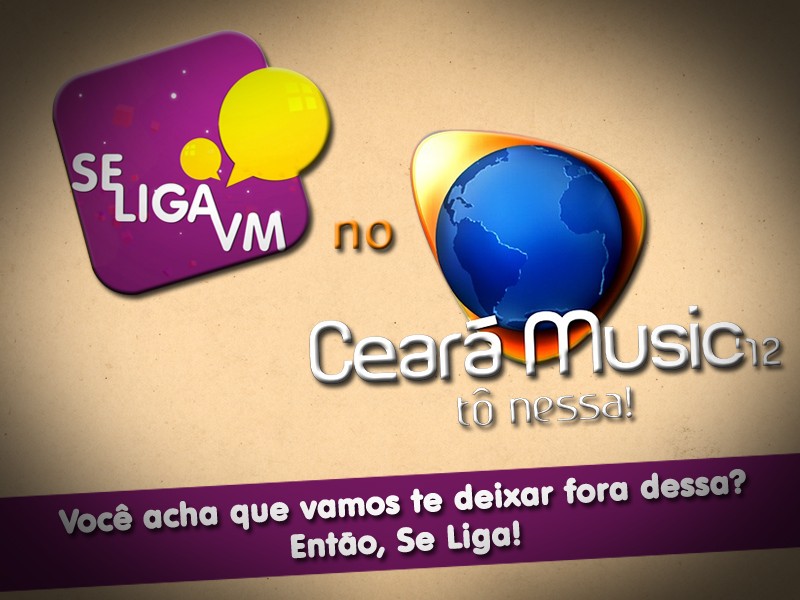 Se Liga no Ceará Music (Foto: Produção Se Liga VM)
