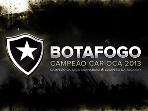 Botafogo Campeão Carioca 2013