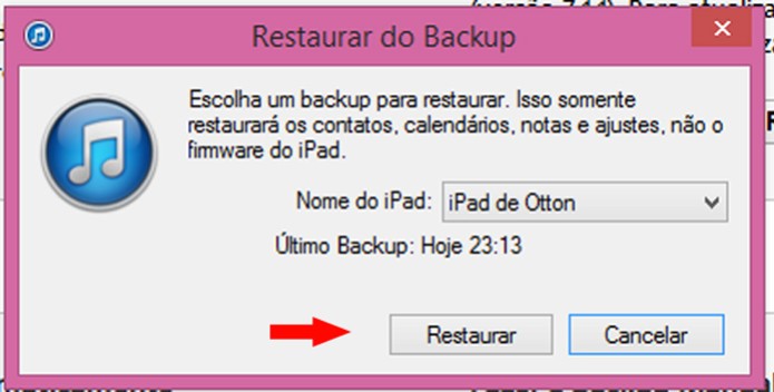 Selecione o dispositivo e clique em Restaurar (Foto: Reprodução/Otton Moura) Selecione o dispositivo e clique em Restaurar (Foto: Reprodução/Otton Moura)