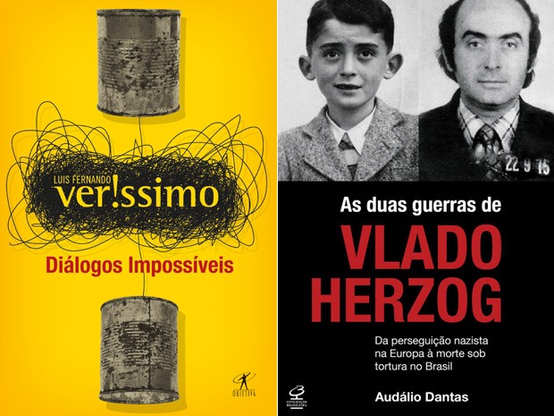 Capas dos livros "Diálogos impossíveis", de Luis Fernando Verissimo, e "As duas guerras de Vlado Herzog", de Audálio Dantas (Foto: Divulgação)