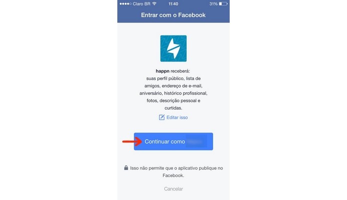 Permissão para acessar conta do Facebook no app para iOS (Foto: Reprodução/Raquel Freire)