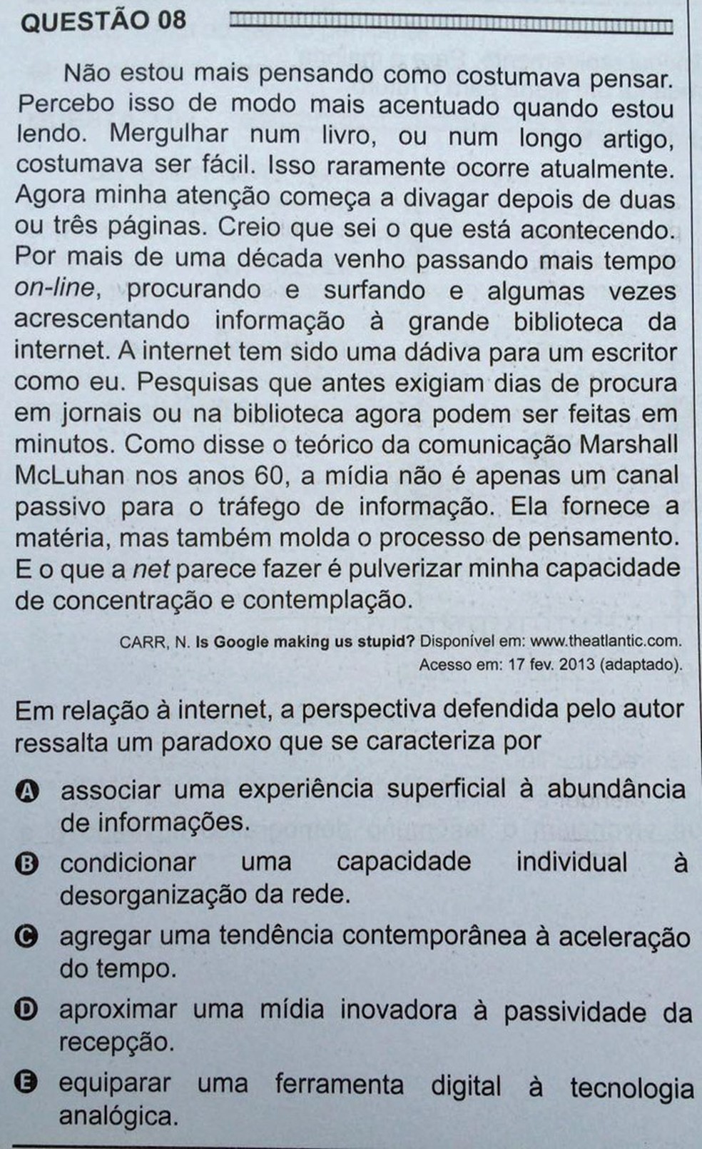 ENEM 2016 - 1º DIA - PROVA BRANCA - QUESTÃO 08 (Foto: G1)