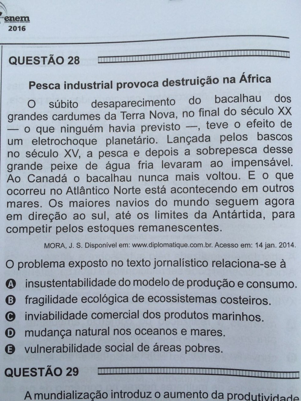 ENEM 2016 - 1º DIA - PROVA BRANCA - QUESTÃO 28 (Foto: G1 )