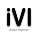 iVI - iVideo Importer