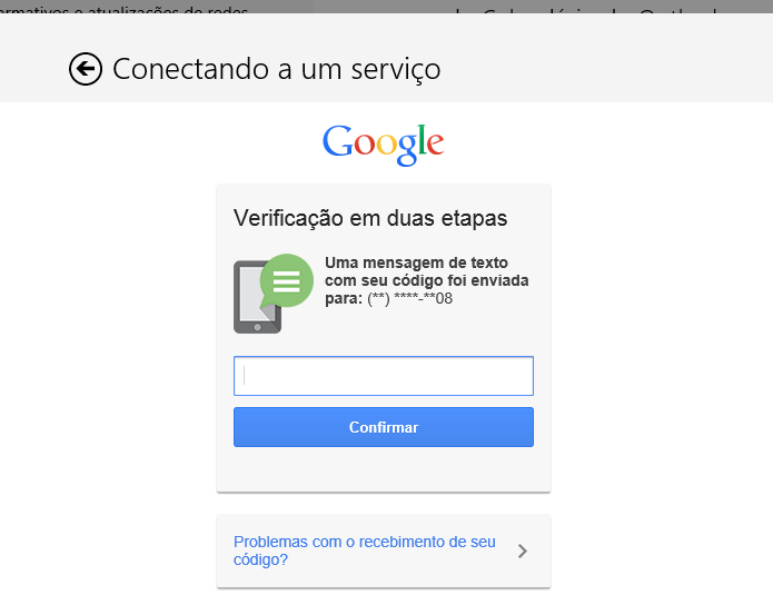 Fazendo a verificação da conta Google (Foto: Reprodução/Edivaldo Brito)