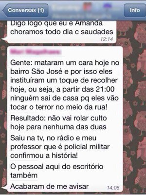 Boato sobre arrastão e toque de recolher foi espalhado por mídias sociais (Foto: Reprodução/whatsapp) Boato sobre arrastão e toque de recolher foi espalhado por mídias sociais (Foto: Reprodução/whatsapp)