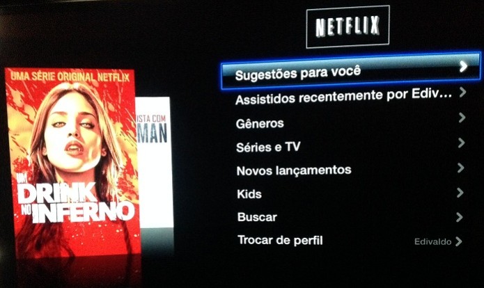 Interface do Netflix na Apple TV (Foto: Reprodução/Edivaldo Brito)