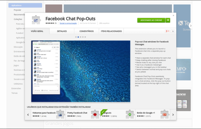 Facebook Chat Pop-Outs, plugin para Google Chrome, leva bate-papo ao desktop (Foto: Reprodução/ChromeWebStore) Facebook Chat Pop-Outs, plugin para Google Chrome, leva bate-papo ao desktop (Foto: Reprodução/ChromeWebStore)