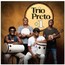 Trio Preto +1