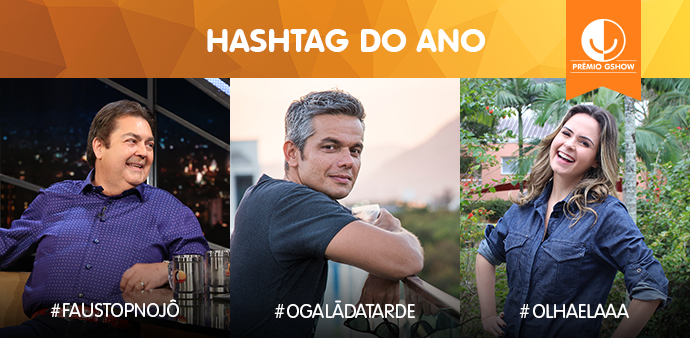 Hashtag do Ano (Foto: TV Globo)