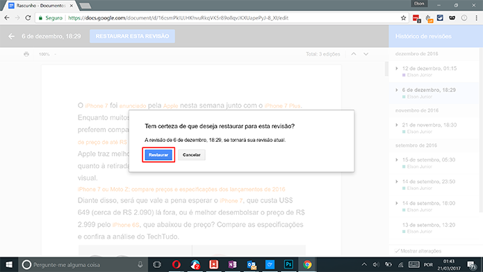Google Docs perguntará ao usuário se este deseja mesmo restaurar arquivo (Foto: Reprodução/Elson de Souza)